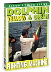 Dolphin: The Yellow & Green Fighting Machine